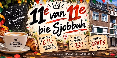 11e van de 11e bie Sjobbuh — uitgaan in Brunssum