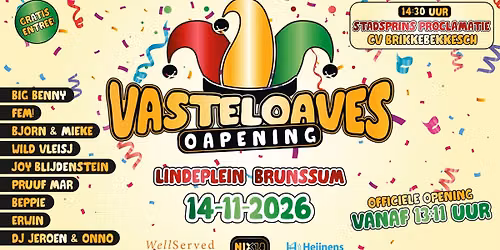 Vasteloaves Oapening 2026 — muziek in Brunssum