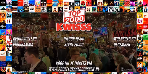 Top 2000 KWISSS — muziek in Brunssum